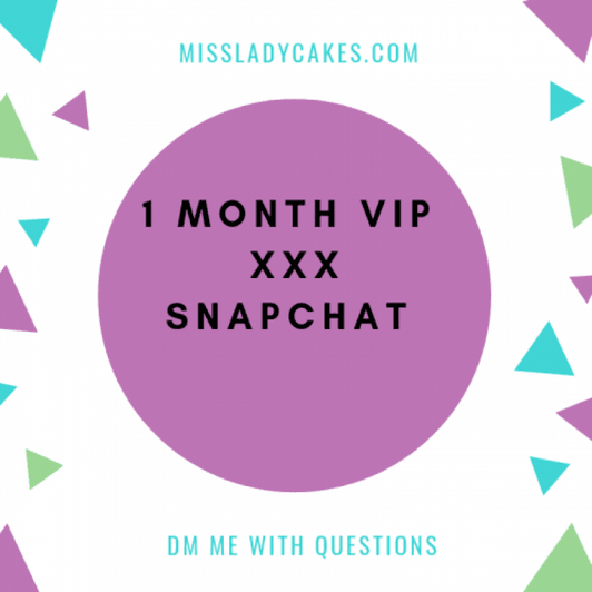 I month VIP Snapchat Access