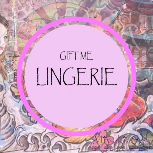 Gift Me: Lingerie
