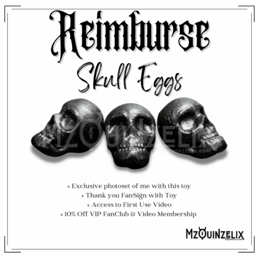 Reimburse: Skull Eggs