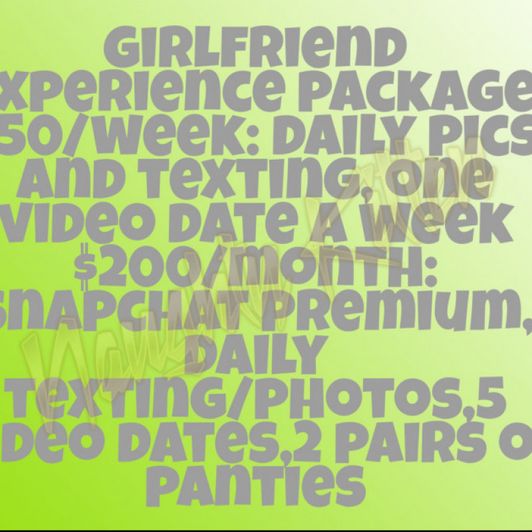 Girlfriend experience one month package