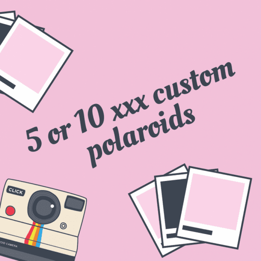 XXX Custom Polaroids Set of 5