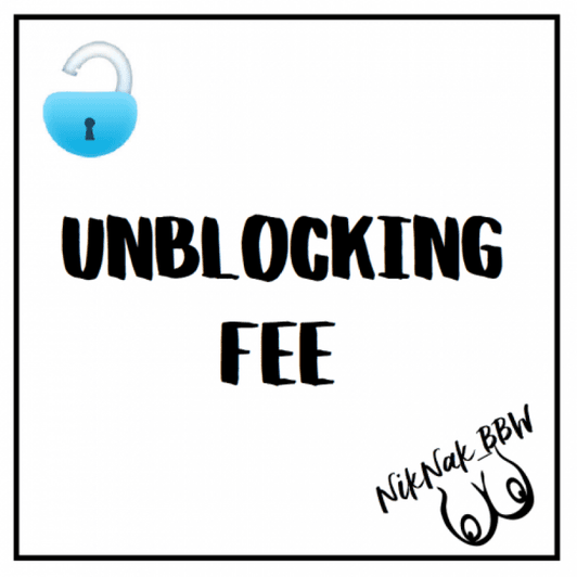 Unblocking Fee