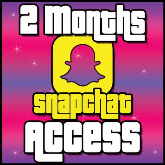 2 Months Snapchat Access