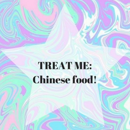 TREAT ME: chinese food