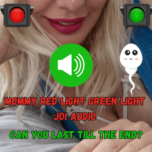 Mommy Taboo Red Light Green Light JOI Audio