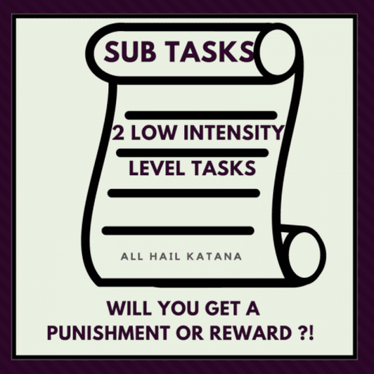 Sub Task Intensity Low