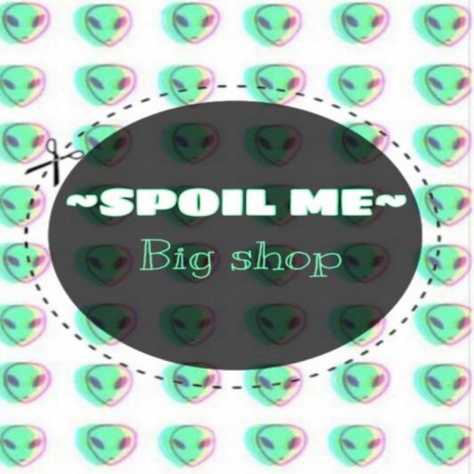Spoil Me: Big Shop