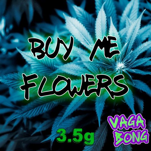 Buy Me Weed Flowers small
