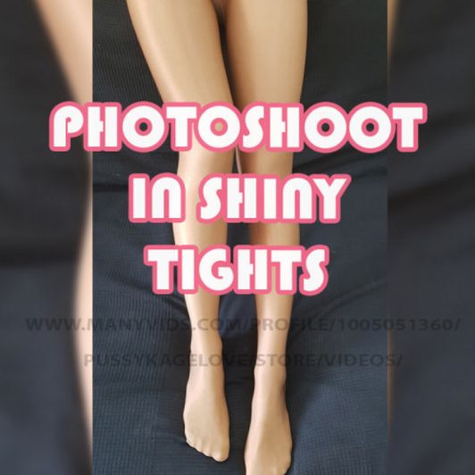 Photoshoot in shiny tights