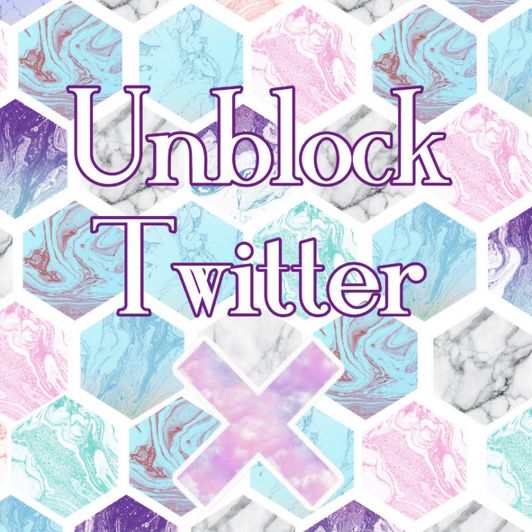 Unblock Twitter