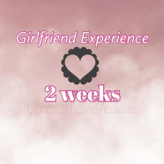 2 week Girlfriend Experience