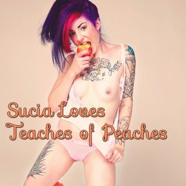 Sucia Loves in Teaches of Peaches