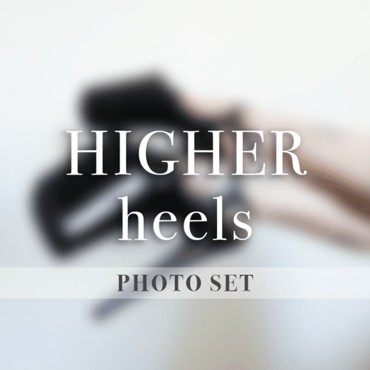 Higher heels
