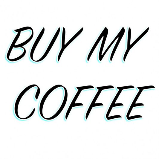 Buy My Coffee