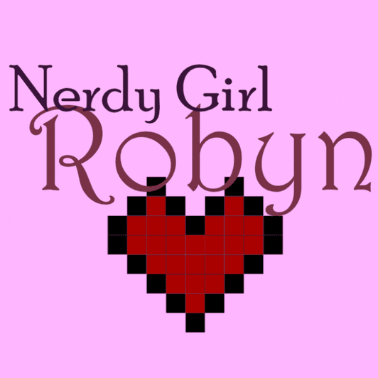 Nerdy Girl Robyn: Gamer Addiction
