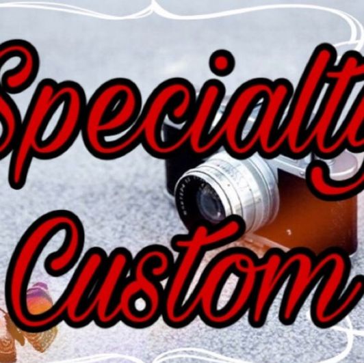 Specialty Custom content