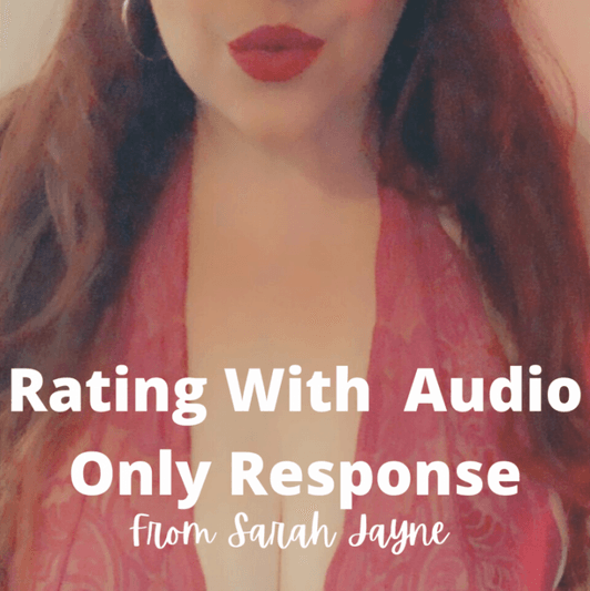 Dick Rating With Audio Only Response