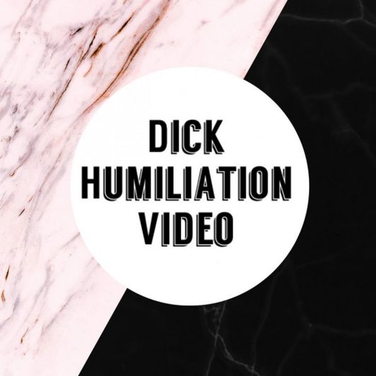 Dick Humiliation Video SPH