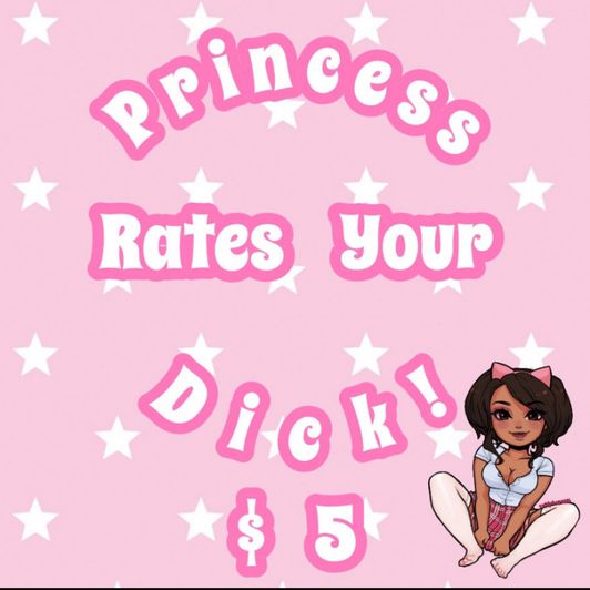 Princess RATES Your Cock!