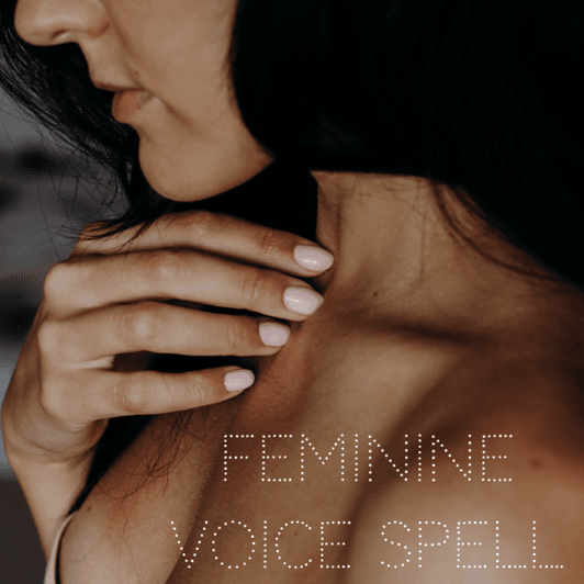 Feminine Voice Spell MP3