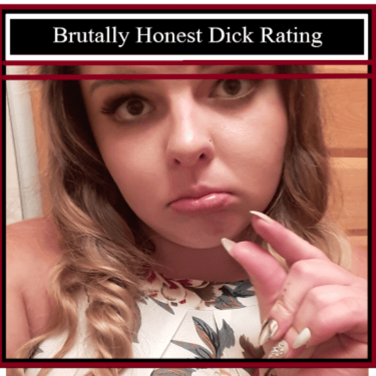 Brutally Honest Cock Rating