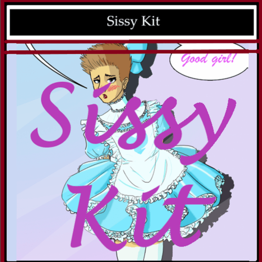 Sissy Kit: Type 2