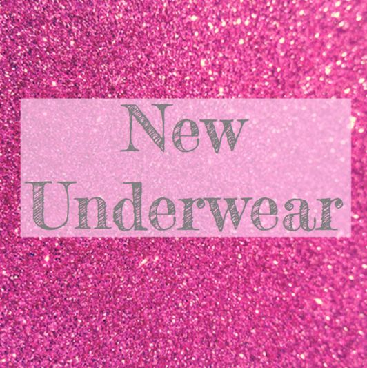 New underwear
