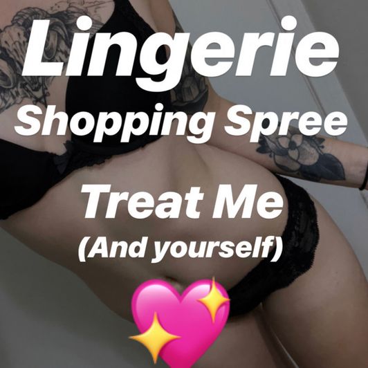 Lingerie Shopping Spree!