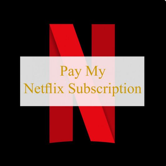 Pay My Netflix Subscription
