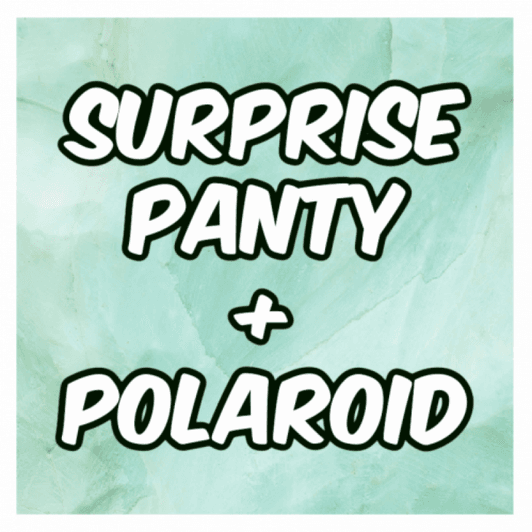 Surprise Panty And Polaroid