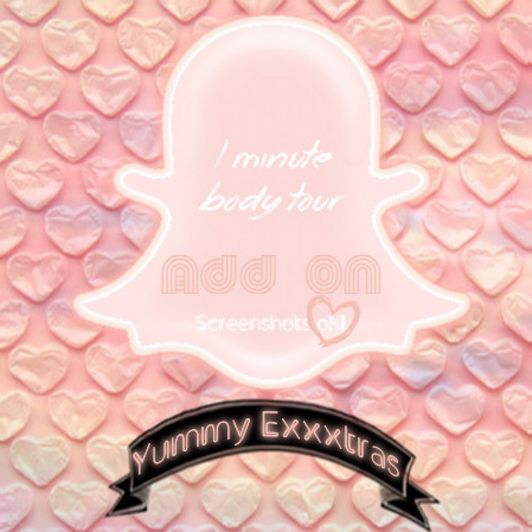 Snapchat Add On: 1 Minute Body Tour