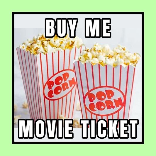 Buy Me Movie Ticket