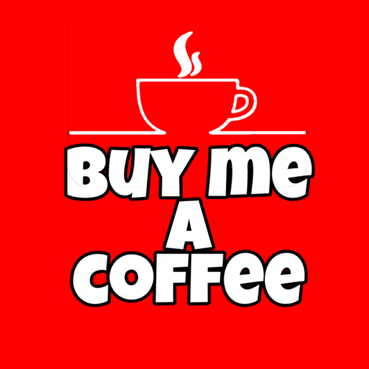Wanna spoil me Buy me a coffee