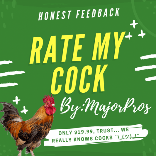 Rate My COCK!