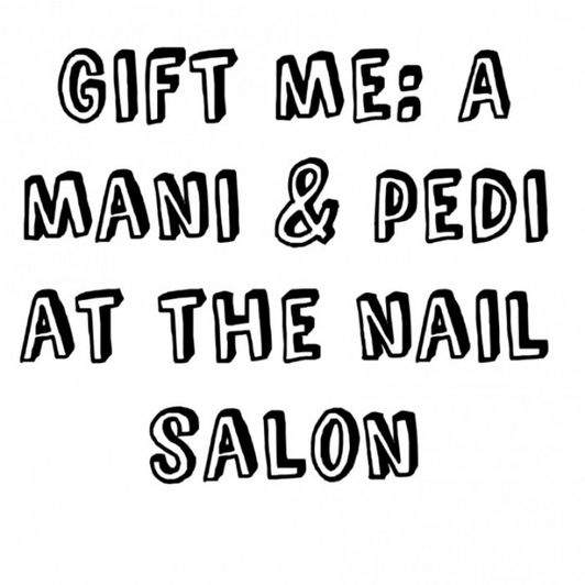 Gift Me: Mani and Pedi at the nail salon