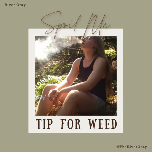 Spoil Me Tip For Weed