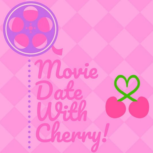 Movie Date With Cherry Days!