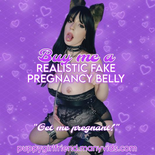 Buy me a REALISTIC FAKE PREGNANCY BELLY