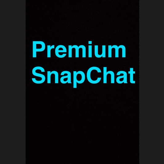 Premium snapchat