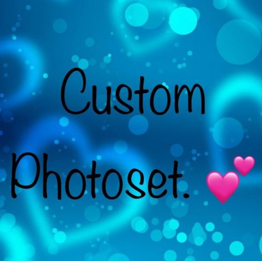 Custom Photoset 20 Photos 1 2 :30 Video