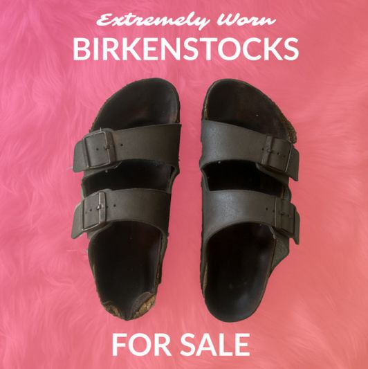 Extremely Worn Shoes  Birkenstocks