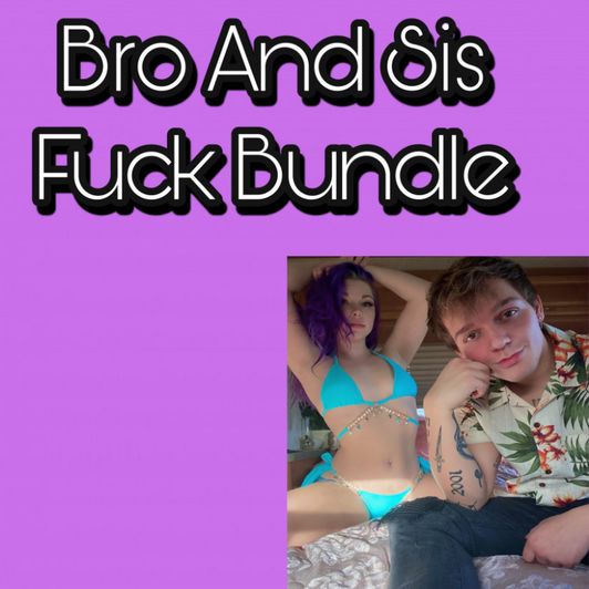 Bro And Sis Fuck Bundle