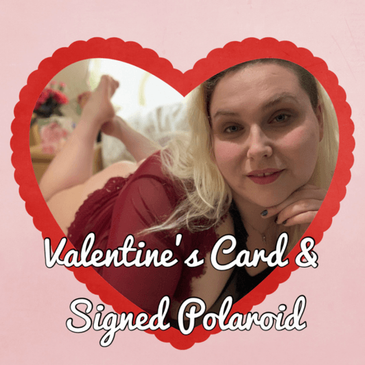 Valentines Card and Signed Polaroid