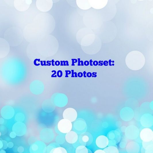 Custom Photoset: 20 Photos
