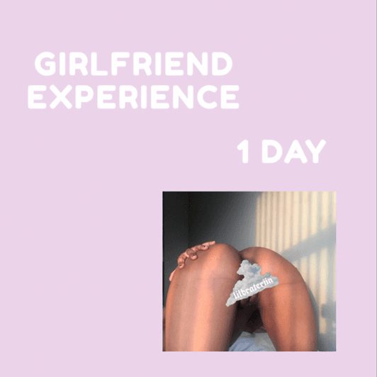 Girlfriend Experience: One Day