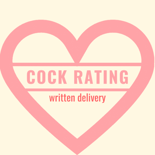 Cock Rating Written Delivery