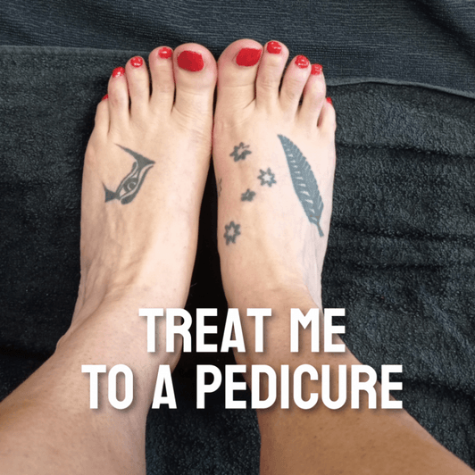 Treat my Feet to a Pedicure