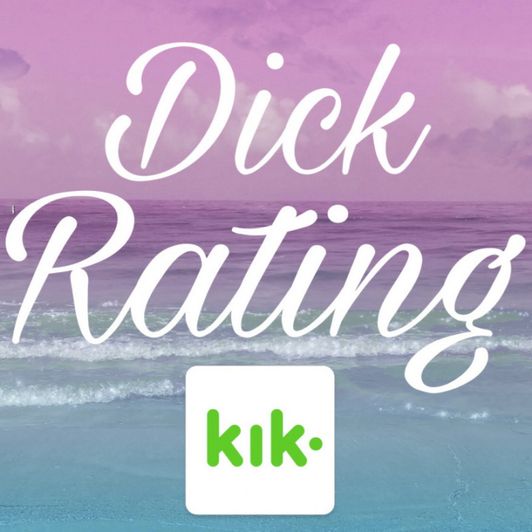 Kik Dick Rating