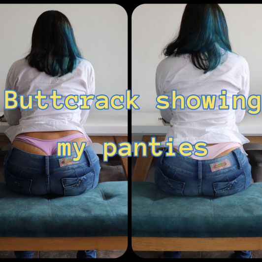 Buttcrack Showing my Panties Photoset