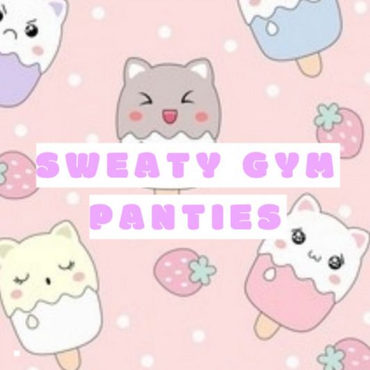 Sweaty Gym Panties
